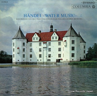PAILLARD, JEAN-FRANCOIS handel; water music OS-858-R