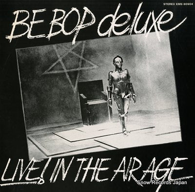 BE-BOP DELUXE live! in the air age EMS-80904