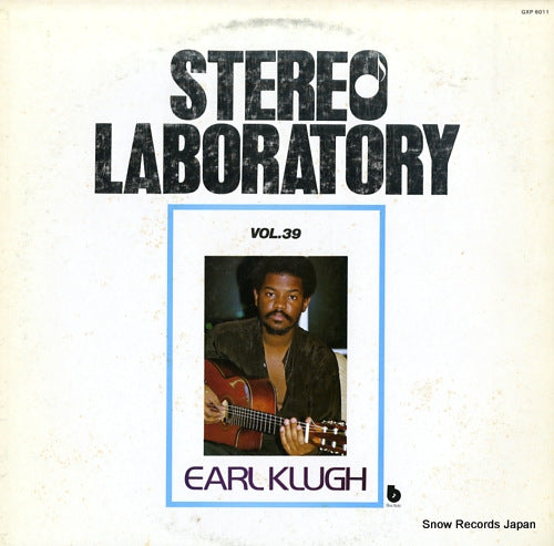 KLUGH, EARL stereo laboratory vol.39 GXP6011
