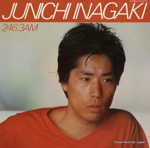 INAGAKI, JUNICHI 246:3am ETP-90179