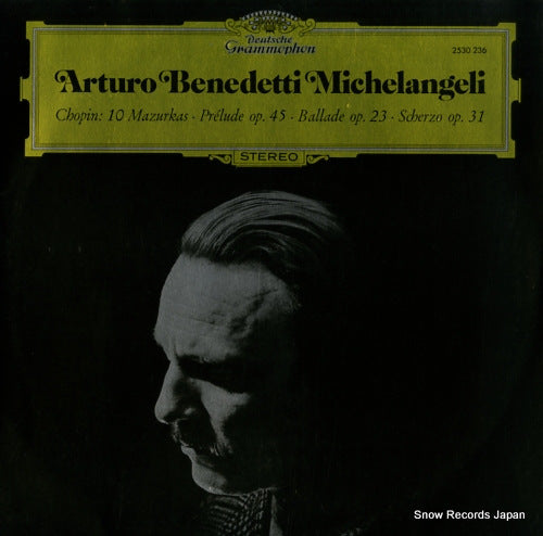 MICHELANGELI, ARTURO BENEDETTI chopin; 10 mazurkas, prelude op.45 2530236