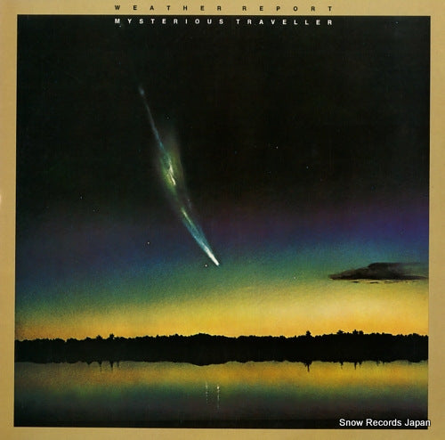 WEATHER REPORT mysterious traveller 18AP2176