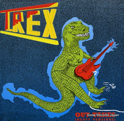 T.REX out-takes (heavy versions) 55-6024