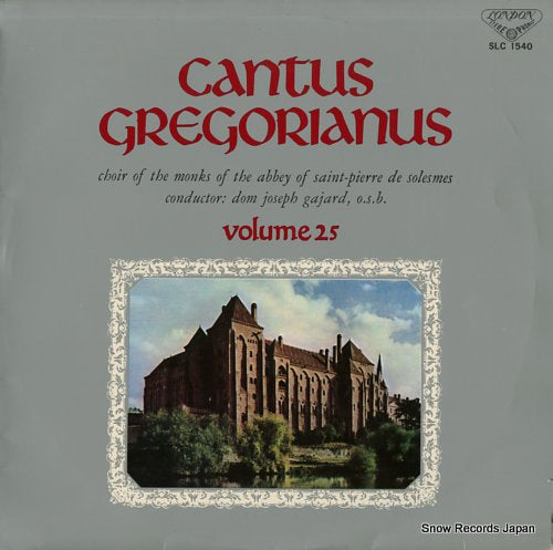 CHOIR OF THE MONKS OF THE ABBEY OF SAINT-PIERRE DE SOLESMES cantus gregorianus vol.25 liturgiae pro defunctis SLC1540