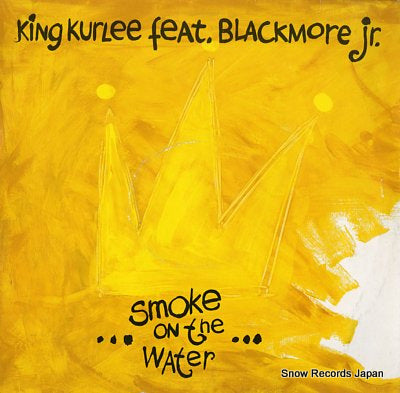 KURLEE, KING, FEAT. BLACKMORE JR. smoke on the water 9031-73938-0