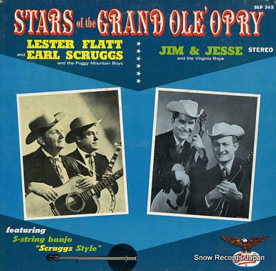 FLATT, LESTER, AND EARL SCRUGGS stars of the grand ole' opry SLP365