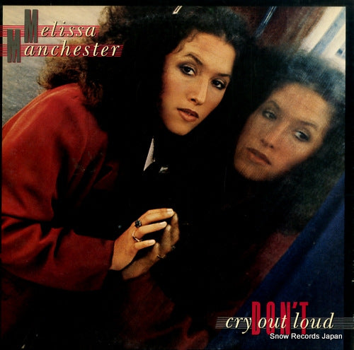 MANCHESTER, MELISSA don't cry out loud 25RS-1