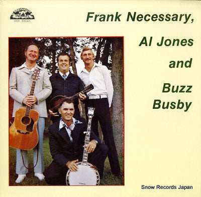 NECESSARY, FRANK, AL JONES AND BUZZ BUSBY frank necessary, al jones and buzz busby OHS90145