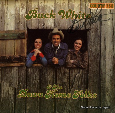 WHITE, BUCK, AND THE DOWN HOME FOLKS buck white & the down home folks COUNTY735