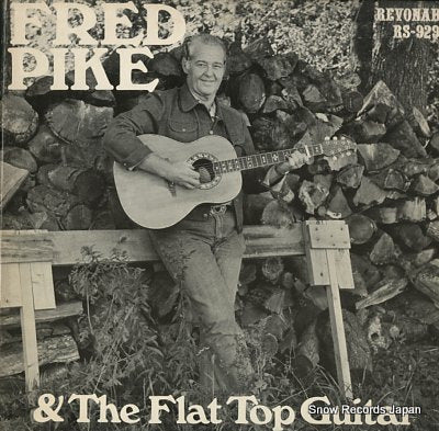 PIKE, FRED, AND THE FLAT TOP GUITAR fred pike & the flat top guitar RS-929