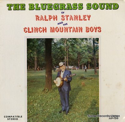 STANLEY, RALPH the bluegrass sound JLP-120