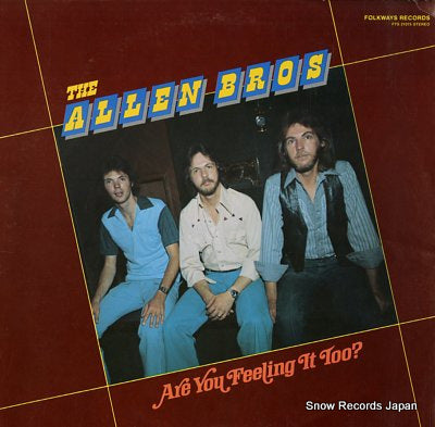 ALLEN BROTHERS, THE are you feeling it too? FTS31075