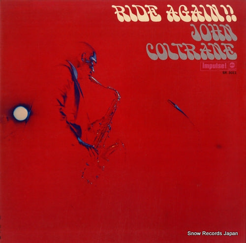 COLTRANE, JOHN ride again!! SR3011