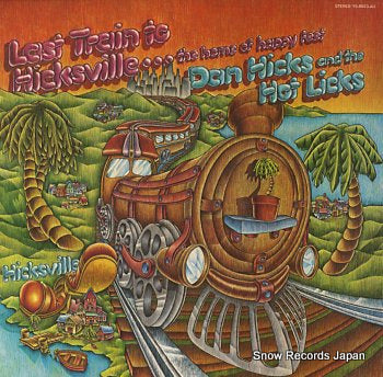 DAN HICKS AND THE HOT LICKS last train to hicksville YS-8023-AU