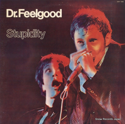 DR.FEELGOOD stupidity GXH1062