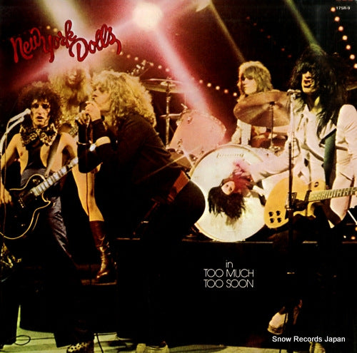 NEW YORK DOLLS in too much too soon 175R-9