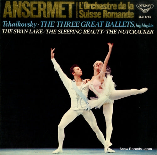 ANSERMET, ERNEST tchaikovsky; the three great ballets, highlights SLC1714