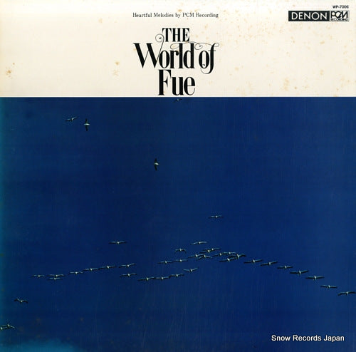 NAKAGAWA, YOSHIO the world of fue WP-7006