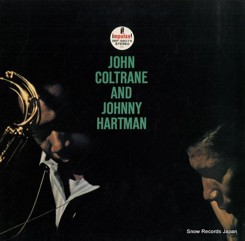 COLTRANE, JOHN john coltrane and johnny hartman IMP-88079