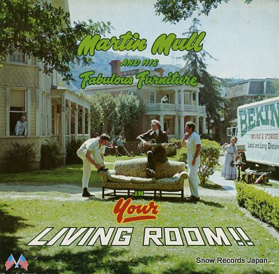 MULL, MARTIN, AND HIS FABULOUS FUTNITURE in your living room CP0117