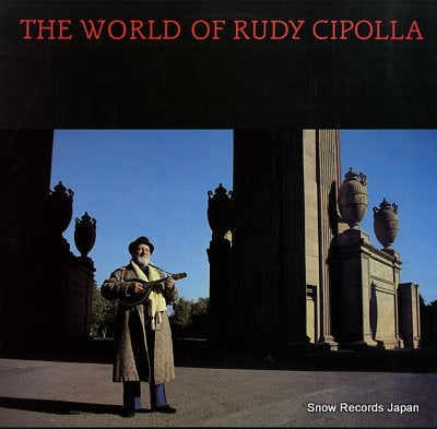 CIPOLLA, RUDY the world of rudy cipolla ROUNDER0189