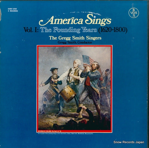 SMITH, GREGG, SINGERS, THE america sings volume 1: the founding years (1620-1800) SVBX5350