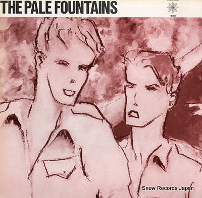 PALE FOUNTAINS, THE the pale fountains TWI118