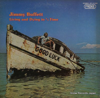BUFFETT, JIMMY living and dying in 3/4 time IPP-81038