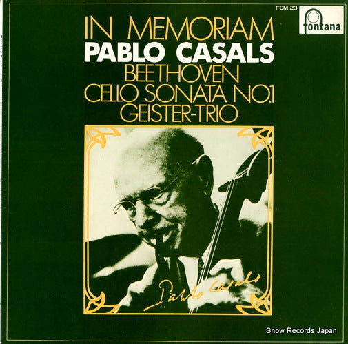 CASALS, PABLO beethoven; cello sonata no.1 / "geister-trio" FCM-23