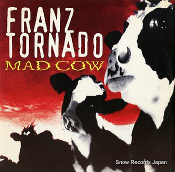 TORNADO, FRANZ  mad cow HRG172