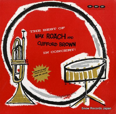ROACH, MAX, AND CLIFFORD BROWN the best of max roach and clifford brown in concert GNP-18