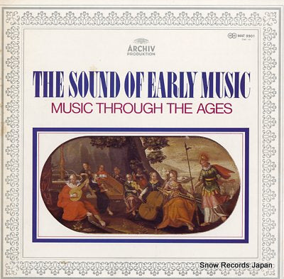 V/A the sound of early music / music through the ages MAT9901