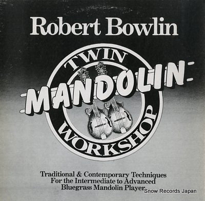BOWLIN, ROBERT twin mandolin workshop WR1005