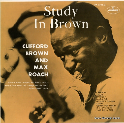 BROWN, CLIFFORD, AND MAX ROACH study in brown SFX-7304(M)