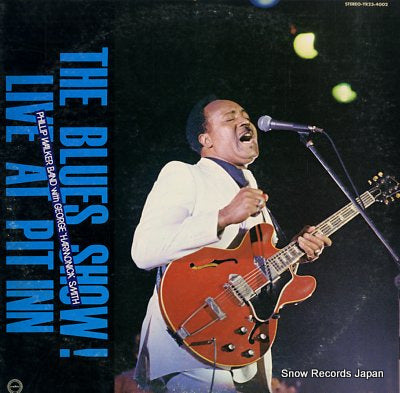 WALKER, PHILLIP the blues show! live at pit inn YR23-4002