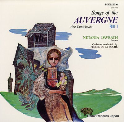 DAVRATH, NETANIA songs of the auvergne arr.canteloube part 1 K18C8501