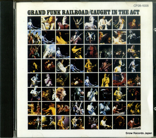 GRAND FUNK RAILROAD caught in the act CP28-1008