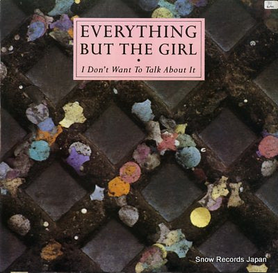 EVERYTHING BUT THE GIRL i don't want to talk about it NEG34T