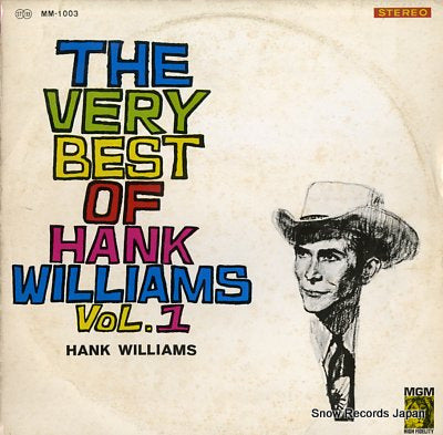 WILLIAMS, HANK the very best of hank williams vol.1 MM-1003