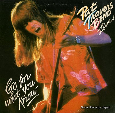 TRAVERS, PAT pat travers band ...live! go for what you know PD-1-6202
