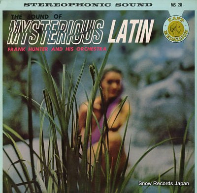 HUNTER, FRANK the sound of mysterious latin MS28