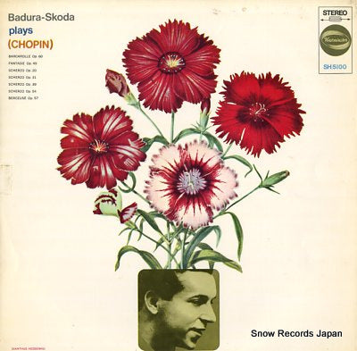 BADURA-SKODA, PAUL plays chopin SH5100