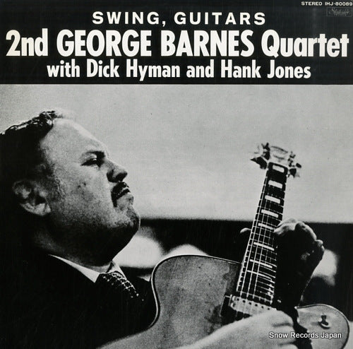 BARNES, GEORGE swing, guitars / the 2nd george barnes quartet IHJ-80089