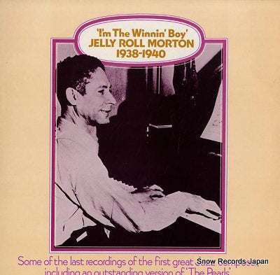 MORTON, JELLY ROLL i'm the winnin' boy 1938-1940 JOY265