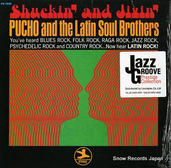 PUCHO AND THE LATIN SOUL BROTHERS shuckin' and jivin' PR7528