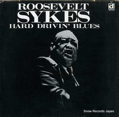 SYKES, ROOSEVELT the hard drivin' blues of roosevelt sykes DL-607