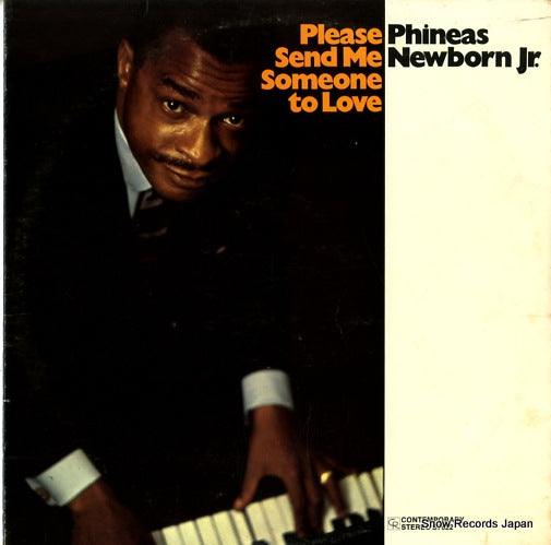 NEWBORN, PHINEAS, JR. please send me someone to love S7622