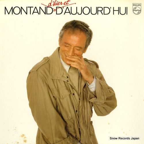 MONTAND, YVES montand d'hier et d'aujourd'hui FDX-483