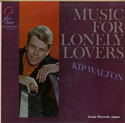 WALTON, KIP when your lovers has gone GHL1002