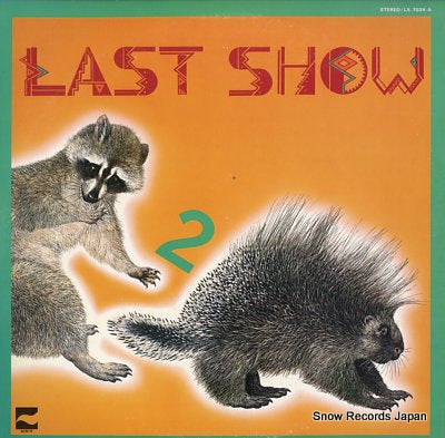 LAST SHOW last show 2 LX-7034-A